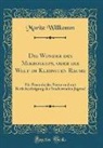 Moritz Willkomm - Die Wunder des Mikroskops, oder die Welt im Kleinsten Raume