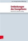 Volker Henning Drecoll u a, Jan Lohrengel, Andrea Müller, Andreas Müller - Entdeckungen des Evangeliums