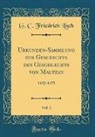 G. C. Friedrich Lisch - Urkunden-Sammlung zur Geschichte des Geschlechts von Maltzan, Vol. 3
