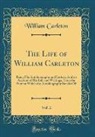 William Carleton - The Life of William Carleton, Vol. 2