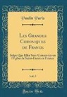 Paulin Paris - Les Grandes Chroniques de France, Vol. 5