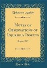 Unknown Author - Notes of Observations of Injurious Insects