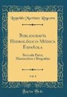 Leopoldo Martínez Reguera - Bibliografía Hidrológico-Médica Española, Vol. 1