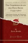 Hans Sachs - Das Gemerkbüchlein des Hans Sachs (1555-1561)
