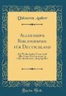 Unknown Author - Allgemeine Bibliographie für Deutschland