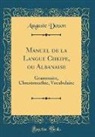 Auguste Dozon - Manuel de la Langue Chkipe, ou Albanaise
