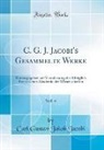 Carl Gustav Jakob Jacobi - C. G. J. Jacobi's Gesammelte Werke, Vol. 4