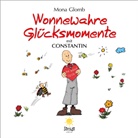 Mona Glomb - Wonnewahre Glücksmomente mit CONSTANTIN