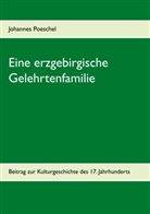 Johannes Poeschel, Pete M Richter, Peter M Richter, Peter M. Richter - Eine erzgebirgische Gelehrtenfamilie