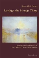 Anne-Marie Storrs - Loving's the Strange Thing