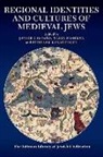 Javier Castano, Javier Fishman Castano, Javier Castano, Javier Castaño, Talya Fishman, Talya (Department of Near Eastern Languages and Civilizations Fishman... - Regional Identities and Cultures of Medieval Jews