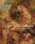 David O'Brien, David (Associate Professor of Art History O'Brien - Exiled in Modernity