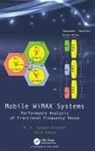 Yahya Abid, Badlishah R. Ahmad, FADHIL, Mohammed Khalid Salman Fadhil, Mohammed Khalid Salman Yahya Fadhil, M. K. Salman Alnaimi... - Mobile Wimax Systems