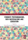 Jessica (Institute of Education Ringrose, Jessica (University College London Ringrose, Jessica (University of London Ringrose, Jessica Warfield Ringrose, Jessica Ringrose, Jessica (University of London Ringrose... - Feminist Posthumanisms, New Materialisms and Education