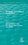 Michele Corrigan Barrett, Philip Kuhn Corrigan, Michele Barrett, Michèle Barrett, Barrett Michele, Philip Corrigan... - Routledge Revivals: Ideology and Cultural Production (1979)