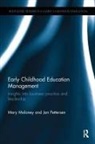 Mary Moloney, Mary (Mary Immaculate College Moloney, Mary Pettersen Moloney, Jan Pettersen, Jan (Dublin Institute of Technology Pettersen - Early Childhood Education Management