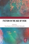 Tony (University of Western Aust Hughes-D''''aeth, Tony Nabizadeh Hughes-D''''aeth, Tony Hughes-d’Aeth, Tony Hughes-D'Aeth, Tony (University of Western Australia) Hughes-D'Aeth, Hughes-d'Aeth Tony... - Fiction in the Age of Risk