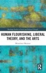Menachem Mautner, Menachem (Tel Aviv University Mautner, Mautner Menachem - Human Flourishing, Liberal Theory, and the Arts