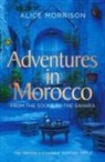 Alice Morrison, Alice Morrison - Adventures in Morocco