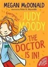 Megan McDonald, Peter H. Reynolds - Judy Moody: The Doctor Is In!