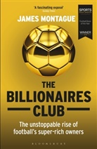 James Montague, Montague James - The Billionaires Club