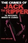 Paul Roland - Crimes of Jack the Ripper
