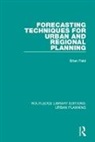 Brian Field, Brian G. Field, Field Brian, Bryan D. Macgregor, Bryan Macgregor, Macgregor Bryan - Forecasting Techniques for Urban and Regional Planning