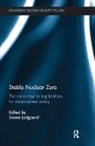 Sverre Lodgaard, Sverre (Norwegian Institute of Internati Lodgaard, Sverre Lodgaard, Sverre (Norwegian Institute of International Affairs Lodgaard, Lodgaard Sverre - Stable Nuclear Zero