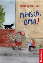 Sanne Dufft, Bärbel Kempf-Luley, Sanne Dufft - Mensch, Oma!