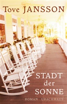 Tove Jansson, Rothfos &amp; Gabler, Birgitta Kicherer - Stadt der Sonne