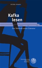 Peter Pfaff - Kafka lesen