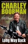 Charley Boorman - Long Way Back