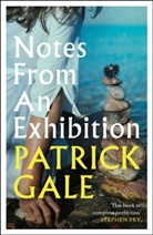Patrick Gale - Notes from an Exhibition