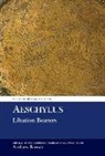 Aeschylus, Andrew Lyon Brown, Andrew Lyon Brown, Andrew Lyon Brown, Andrew Lyon Brown - Aeschylus
