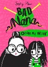 Sophy Henn, Henn Sophy - Bad Nana Older Not Wiser