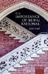 Errol Lord, Errol (Assistant Professor of Philosophy Lord, Errol (Associate Professor of Philosophy Lord - Importance of Being Rational