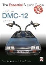 Chris Williams - Delorean Dmc-12 1981 to 1983