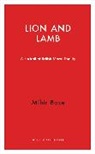 Mihir Bose, Bose Mihir - Lion and Lamb
