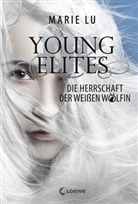 Marie Lu, Loewe Jugendbücher, Loewe Jugendbücher - Young Elites (Band 3) - Die Herrschaft der Weißen Wölfin