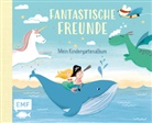 Sandy Lohß - Fantastische Freunde - Mein Kindergartenalbum
