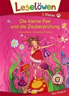 Amelie Benn, Florentine Prechtel, Loewe Erstlesebücher - Leselöwen 1. Klasse - Die kleine Fee und die Zauberprüfung