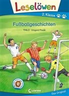 THiLO, Irmgard Paule, Loewe Erstlesebücher, Loewe Erstlesebücher - Leselöwen 2. Klasse - Fußballgeschichten
