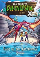 Rex Stone, Ron Lipkowski, Kaja Reinki, Loewe Kinderbücher - Das geheime Dinoversum Xtra (Band 4) - Flucht vor dem Quetzalcoatlus