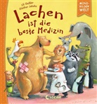 Uli Geißler, Günther Jakobs, Loewe Vorlesebücher - Lachen ist die beste Medizin