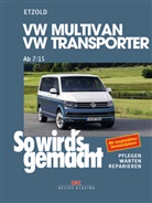 Rüdiger Etzold, Rüdiger Etzold - So wird's gemacht - 158: VW Multivan / Transporter ab 7/15