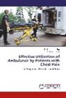 T S Srinath Kumar, P I Sambhram Rao, P I Sambhrama Rao - Effective Utilization of Ambulance by Patients with Chest Pain