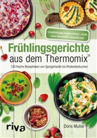 Doris Muliar - Frühlingsgerichte aus dem Thermomix®