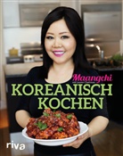 Lauren Chattman, Maangch, Maangchi - Koreanisch kochen