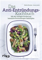 Marti Kreutzer, Martin Kreutzer, Anne Larsen - Das Anti-Entzündungs-Kochbuch