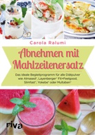 Carola Ralumi - Abnehmen mit Mahlzeitenersatz